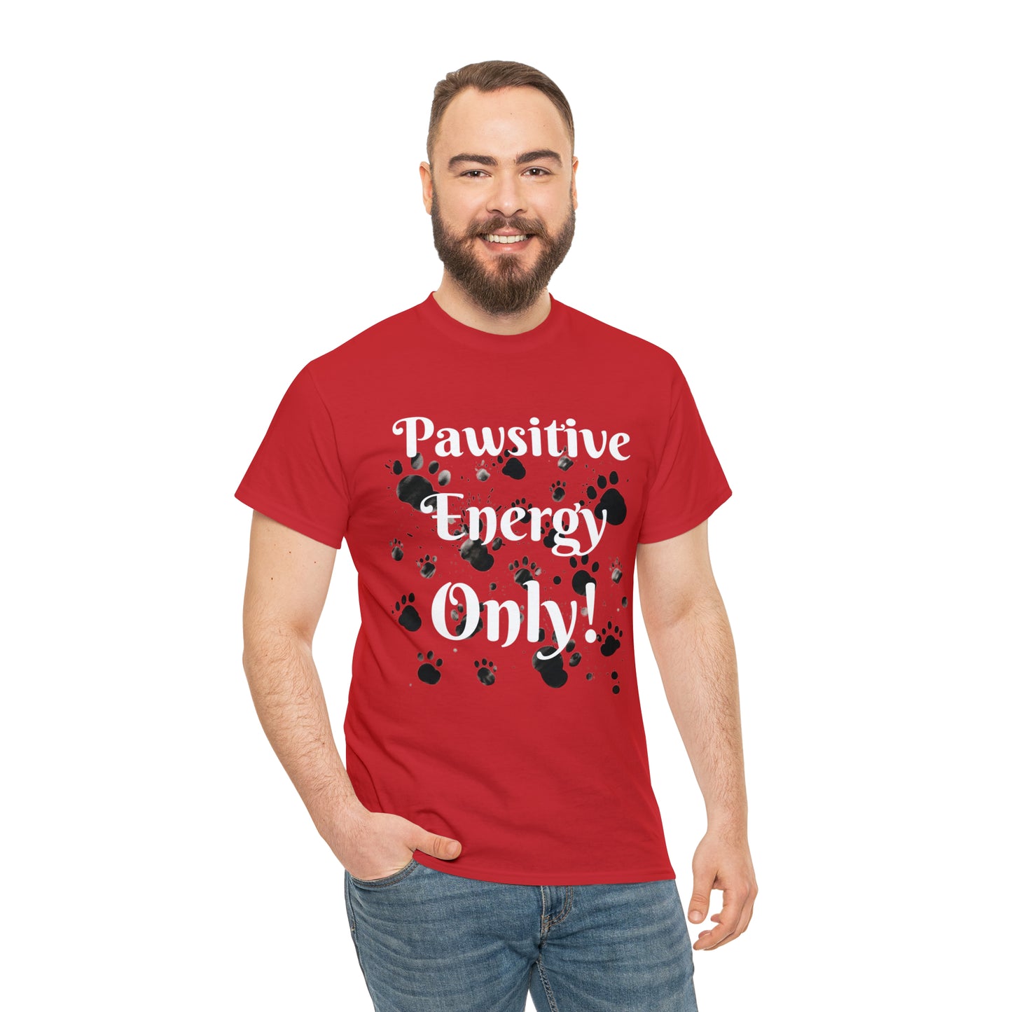 Pawsitive Energy Only" Owner T-Shirt: Spread the Joy, Love, and Pawsitivity - Laser League Crafts