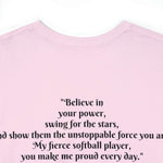 You Make me Proud softball shirts - Laser League Crafts