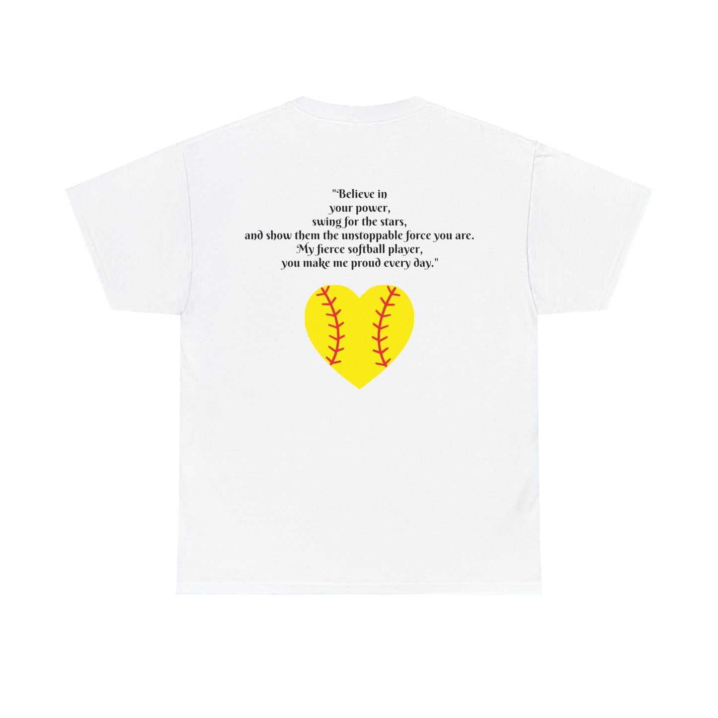 You Make me Proud softball shirts - Laser League Crafts