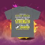 You're My Champion Softball T-Shirt - Laser League Crafts