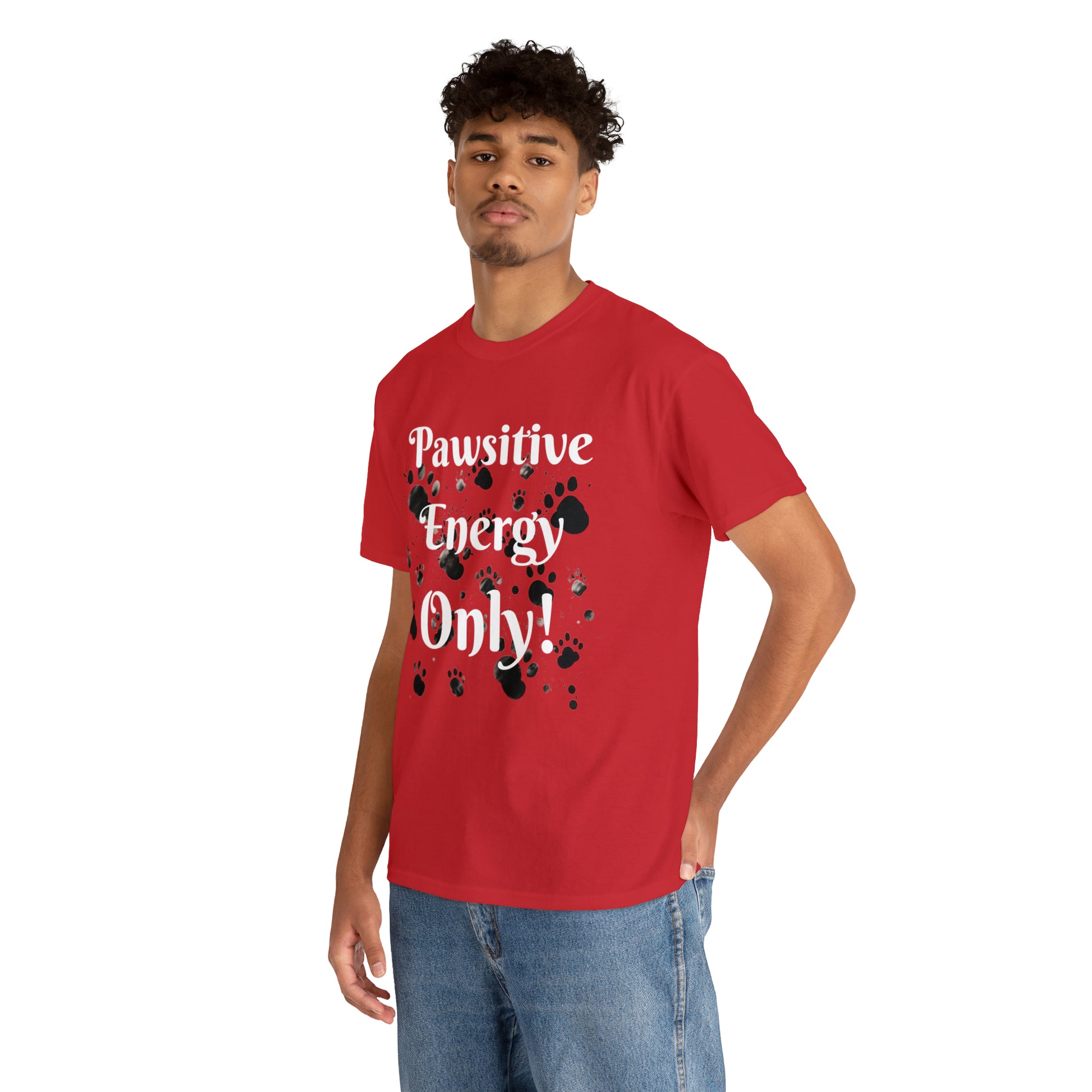 Pawsitive Energy Only" Owner T-Shirt: Spread the Joy, Love, and Pawsitivity - Laser League Crafts