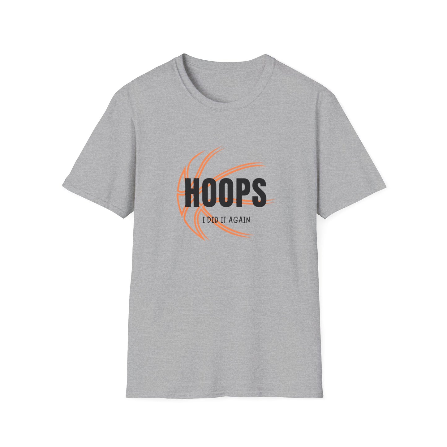 Hoops I Did It Again" Premium Basketball T-Shirt