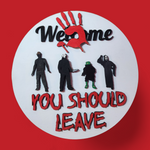 Horror Welcome sign